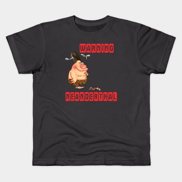 Warning neanderthal Kids T-Shirt by Glukoejik